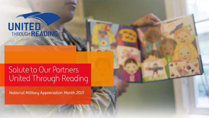 Salute to Our Partners United Through Reading Salute to Our Partners United Through Reading